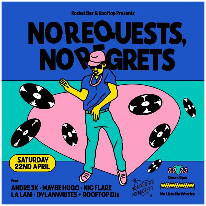 No Requests No Regrets — iteration 1 flyer 7