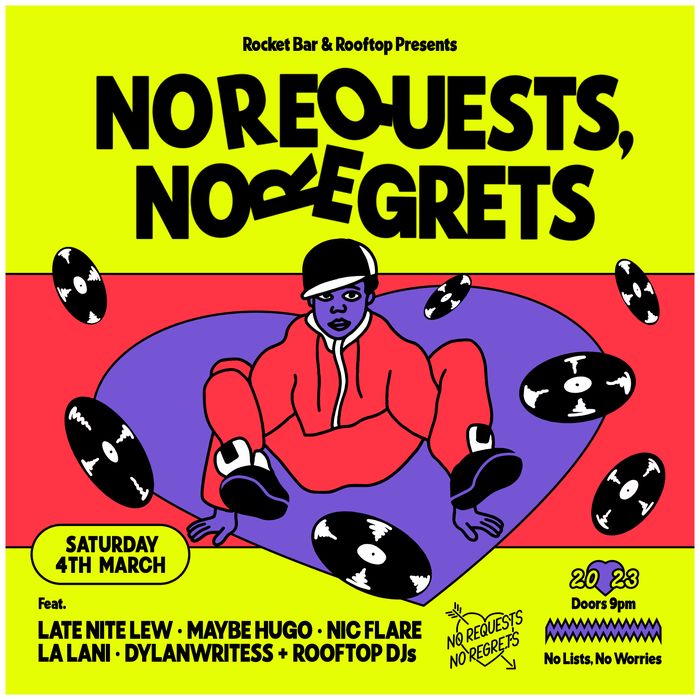 No Requests No Regrets — iteration 1 flyer 10