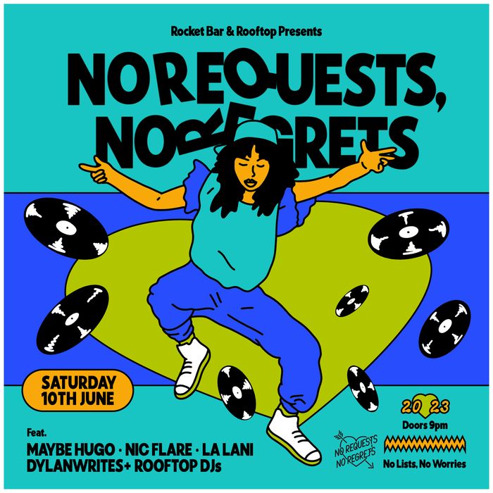 No Requests No Regrets — iteration 1 flyer 11