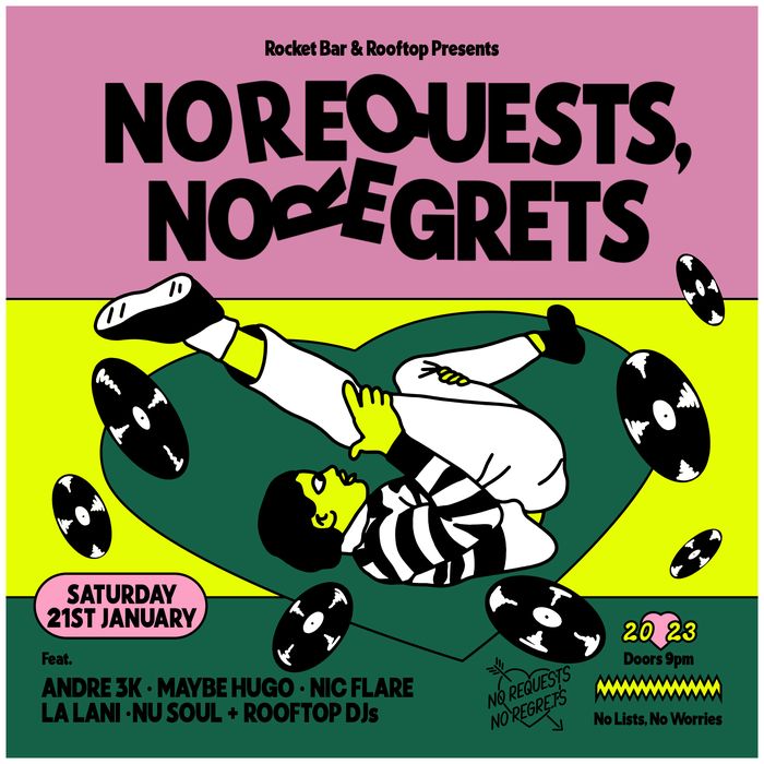 No Requests No Regrets — iteration 1 flyer 13