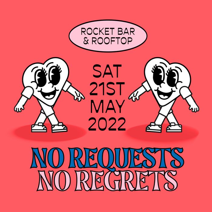 No Requests No Regrets — iteration 2 flyer 5