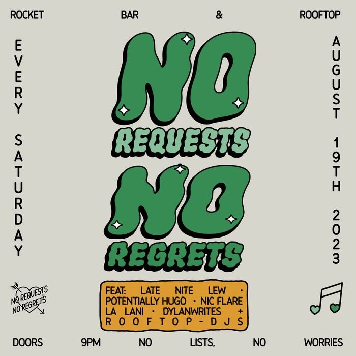No Requests No Regrets — iteration 3 flyer 2