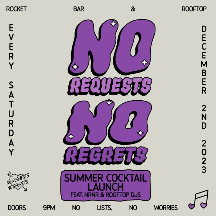 No Requests No Regrets — iteration 3 flyer 4
