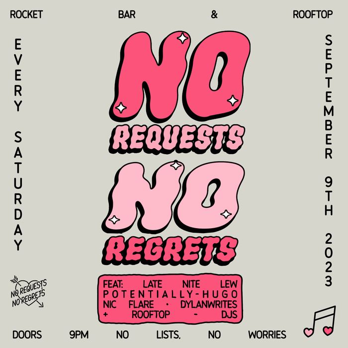 No Requests No Regrets — iteration 3 flyer 8