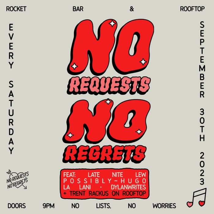 No Requests No Regrets — iteration 3 flyer 11